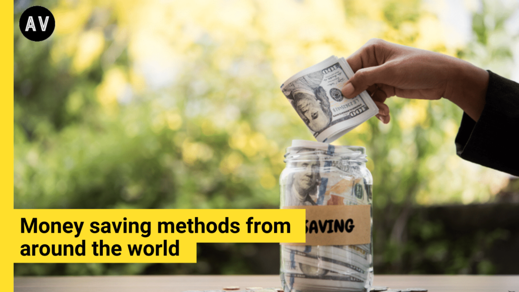 Money saving methods from around the world