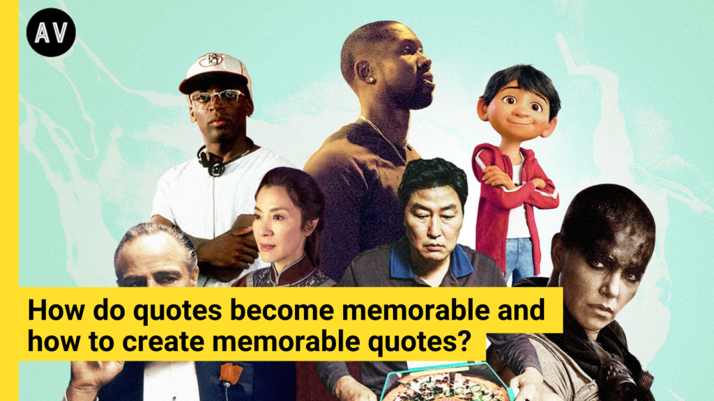 How do quotes become memorable