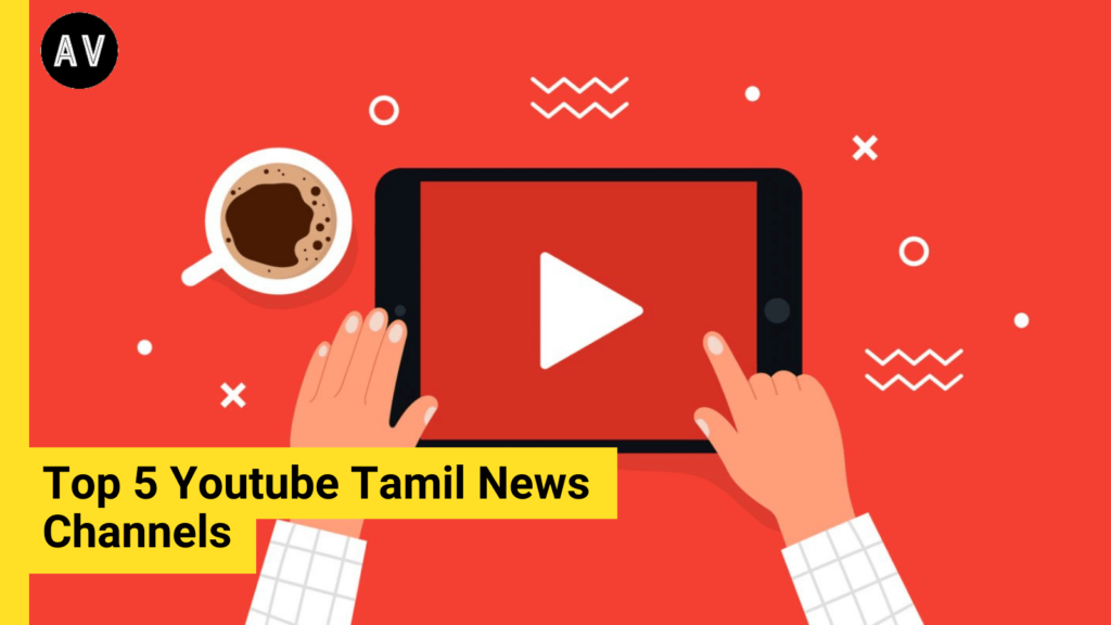 Youtube Tamil News Live Channels