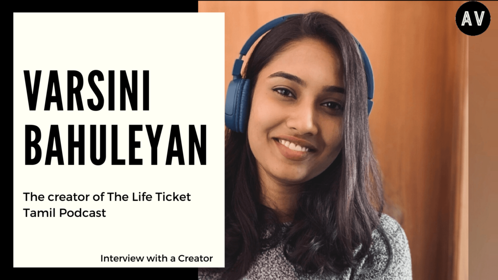 Varsini Bahuleyan | This Life Ticket Podcast