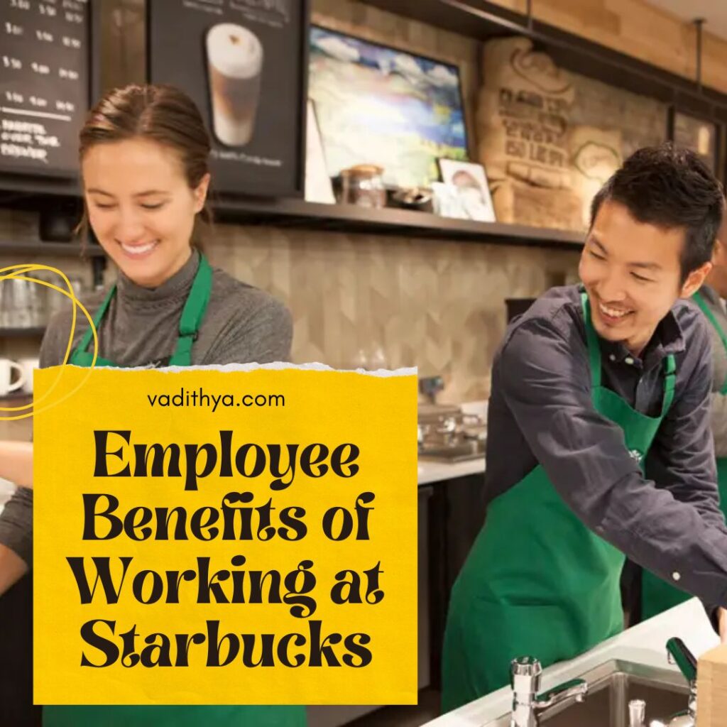 Employee Benefits of Working at Starbucks