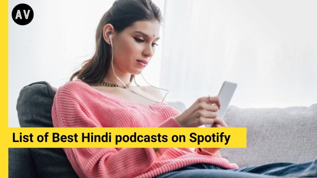 List of best Hindi podcasts on Spotify | Popular Hindi Podcasts